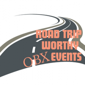 Road Trip Worthy Events
